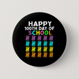 Days Of School Student Teacher Men Women Kids Teen 2 Inch Round Button