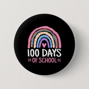 Days Of School Teacher Kids 100th Day Of School Ra 2 Inch Round Button