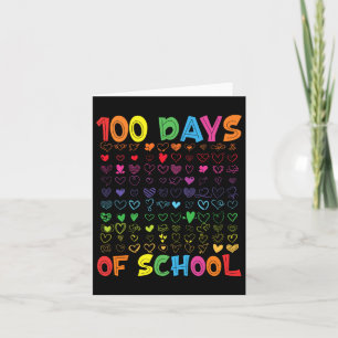 Days Of School Teacher Kids Student Boy Girl 100 H Card