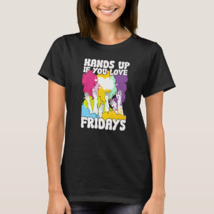 DAYS of the WEEK series FRIDAY distressed FriYay T T-Shirt