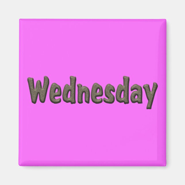Days of the Week - Wednesday Magnet (Front)