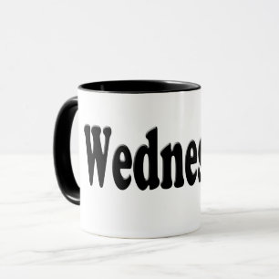 Days of the Week -  Wednesday Mug