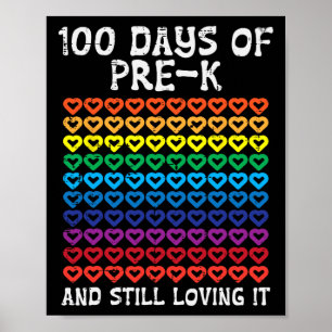 Days Pre-k Loving It Hearts 100th Day Of School Ki Poster