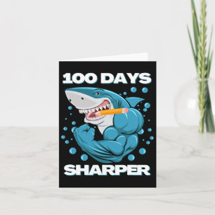Days Sharper Shark Fun 100 Days Of School Card