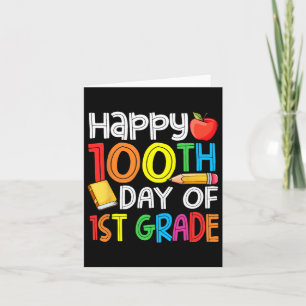 Days Smarter First Grade 100th Day Of School 1st G Card