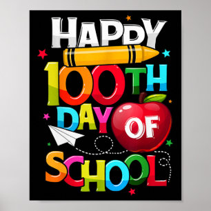 Days Smarter Happy 100th Day Of School Teacher Rai Poster