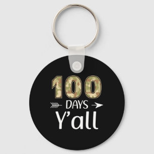 Days Y'all Camo 100th Day Of School Teacher Studen Keychain