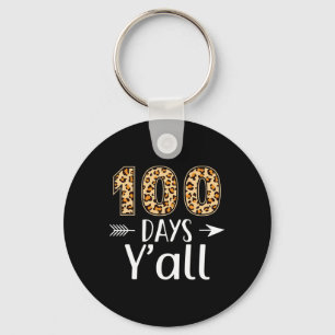 Days Y'all Leopard 100th Day Of School Teacher Stu Keychain