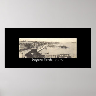 Daytona Florida circa 1910 Poster