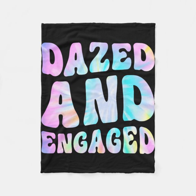 Dazed And Engaged Tie Dye Bride Squad Bachelorette Fleece Blanket (Front)