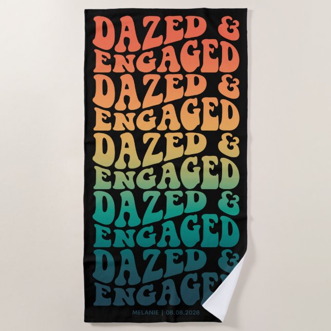 Dazed Engaged Retro Gradient Text Custom Beach Towel (Front)