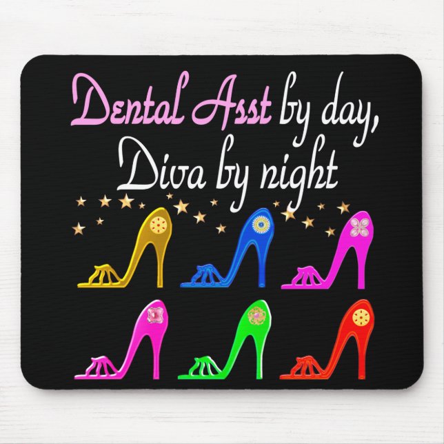 DAZZLING DENTAL ASSISTANT SHOE QUEEN MOUSE PAD (Front)