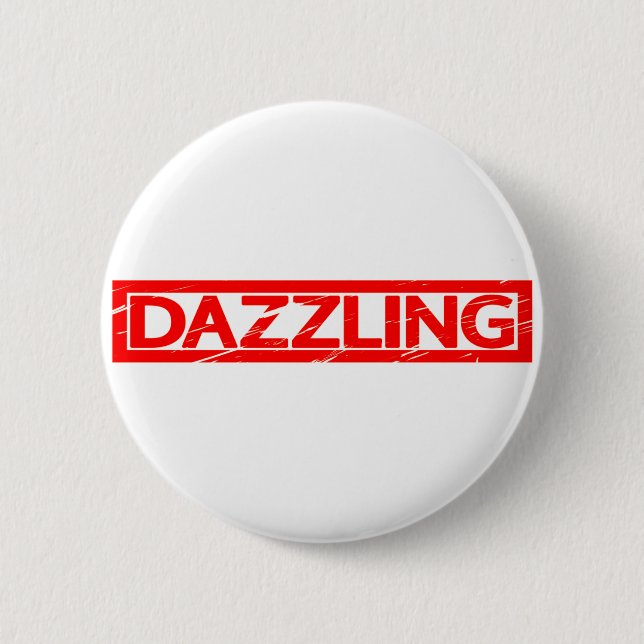Dazzling Stamp 2 Inch Round Button (Front)