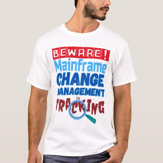 DB2 Change Management in Mainframe Programming T-Shirt (Front)