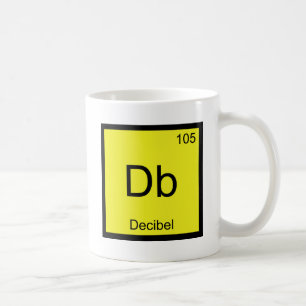 Db - Decibel Chemistry Element Symbol Noise Tee Coffee Mug