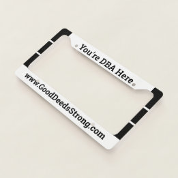 DBA Here License Plate Frame