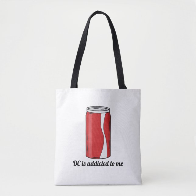 DC Is Addicted to Me Soda Can Design | Funny Pop Tote Bag (Front)