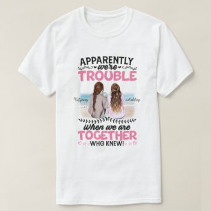 DC Personalized Apparently We‘re Trouble  T-Shirt