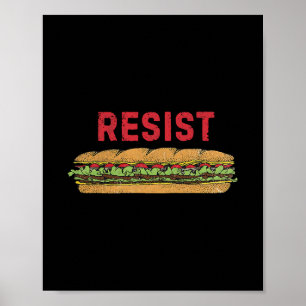 Dc Sandwich Guy Resist Sandwich Thrower Anti-ice A Poster