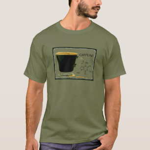 De caféine T-shirt trop