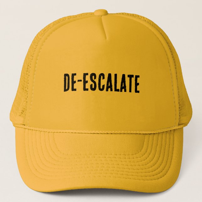 "DE-ESCALATE" | One-Word Phrase |  Trucker Hat (Front)