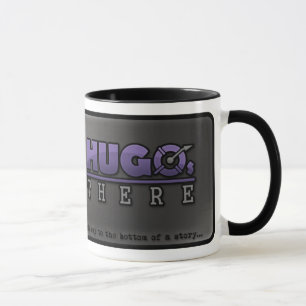 De "Hugo la tasse officielle là"