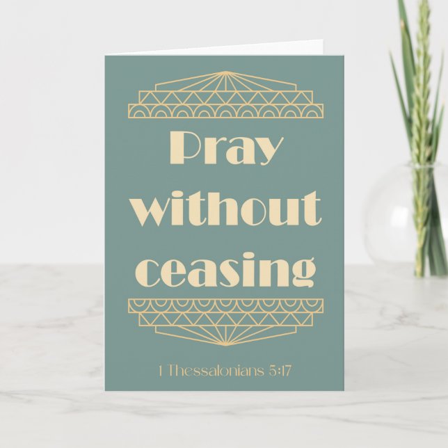 De Remerciements Priez sans cesser 1 Thessaloniciens 5:17 Carte (Devant)