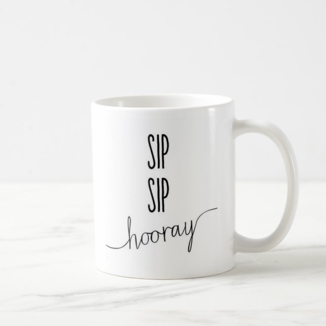 De Sip de sip tasse de café hourra (Droite)