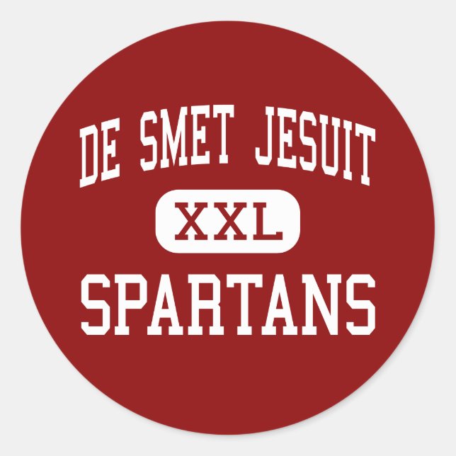 De Smet Jesuit - Spartans - High - Saint Louis Classic Round Sticker (Front)