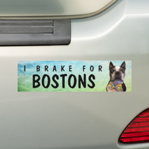 De Voiture Je freine pour Bostons autocollant pare-chocs