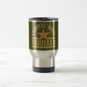 De Voyage Mug Natural Born Thriller - choisir le style