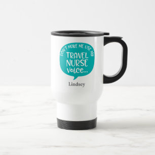 De Voyage Personnalisée Funny Travel Nurse Travel Mug