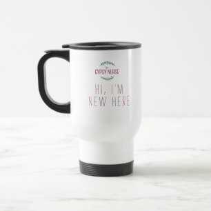 De Voyage Salut, je suis nouveau ici Infirmière tzigane Mug