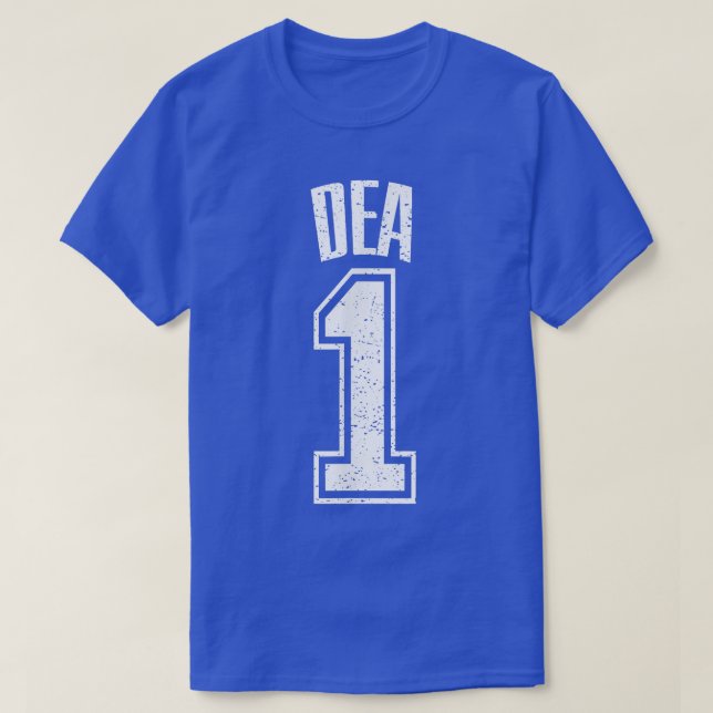 Dea Supporter Number 1 Biggest Fan T-Shirt (Design Front)