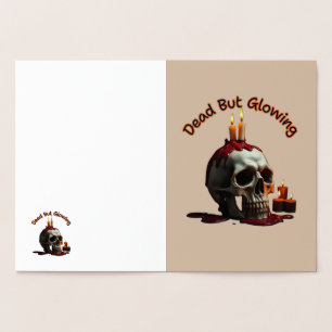 Dead But Glowing Halloween Foil Card
