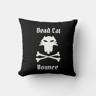 Dead Cat Bounce Throw Pillow