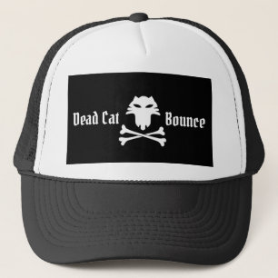 Dead Cat Bounce Trucker Hat