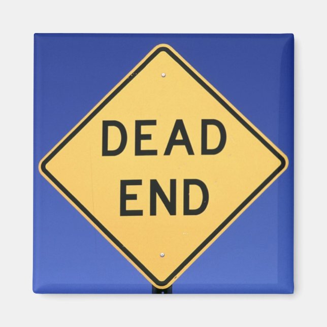 Dead End Magnet (Front)
