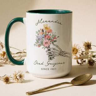 Dead Gorgeous Name Year Gothic Skeleton Wildflower Mug