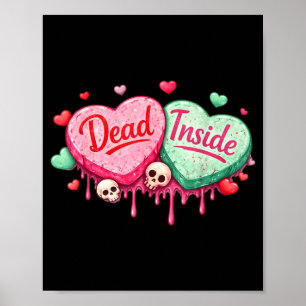 Dead inside anti-valentines day hearts funny meme poster