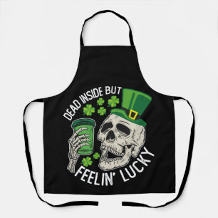 Dead Inside But Feelin' Lucky Skull St Patrick's Apron