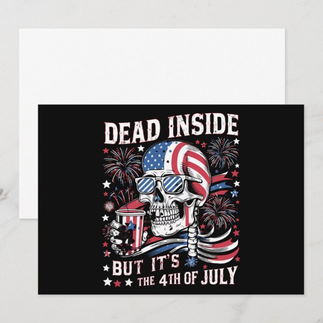 Dead Inside But It's The 4th Of July Skeleton Invitation (Front/Back)