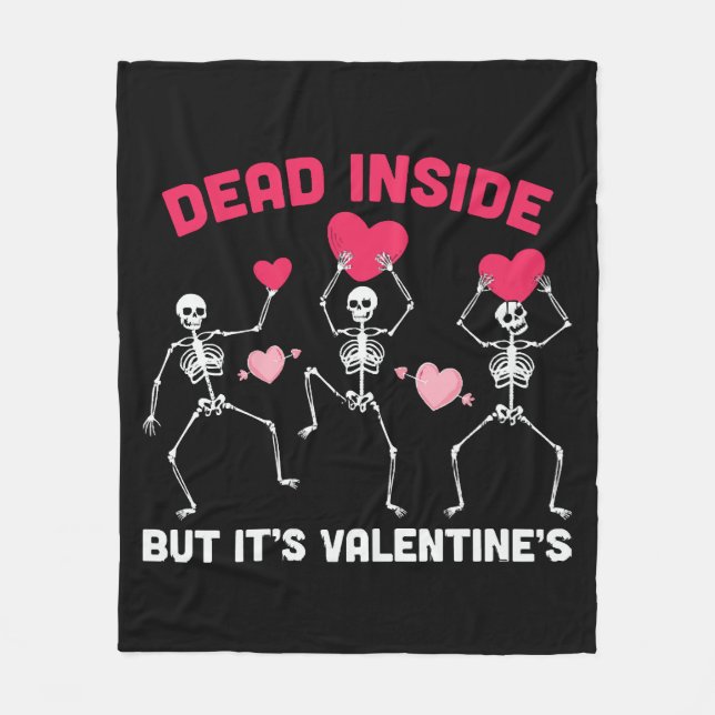 Dead Inside But It's Valentine's Fleece Blanket (Front)