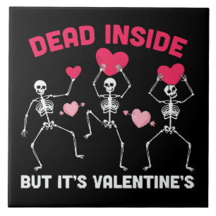 Dead Inside But It's Valentine's Tile