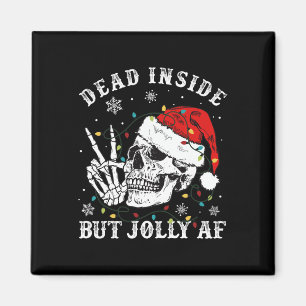 Dead Inside But Jolly Af Skeleton Santa Christmas Magnet