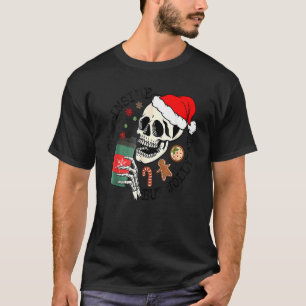 Dead Inside But Jolly AF  Skeleton Santa Hat Chris T-Shirt