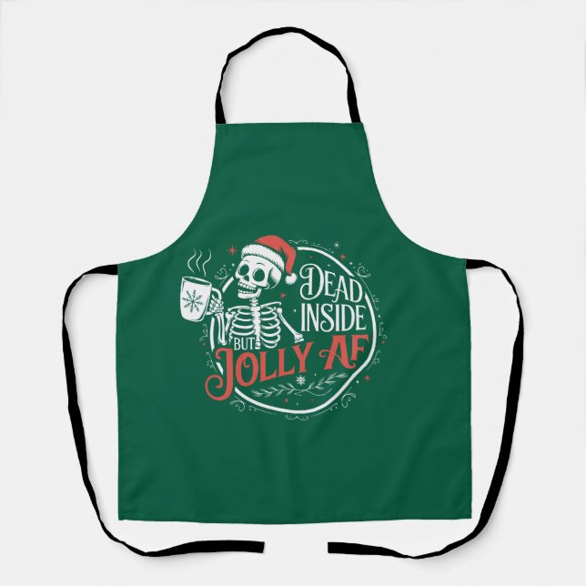 Dead Inside But Jolly Af Skull Santa Claus Xmas Apron (Front)