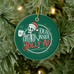Dead Inside But Jolly Af Skull Santa Claus Xmas Ceramic Ornament