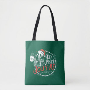 Dead Inside But Jolly Af Skull Santa Claus Xmas Tote Bag