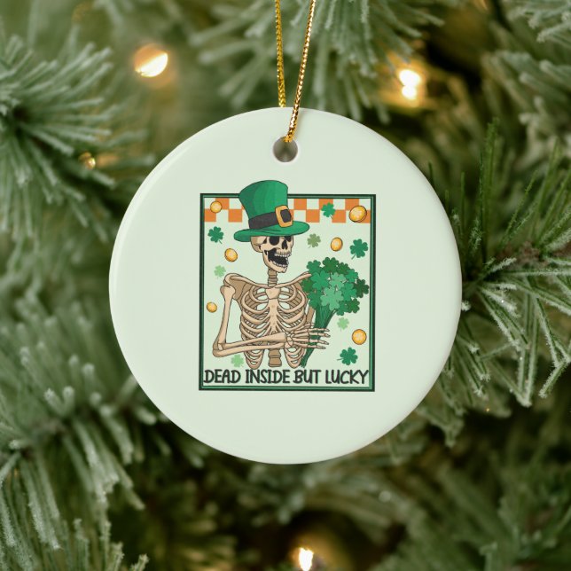 Dead Inside But Lucky St Patricks Ceramic Ornament (Tree)